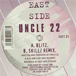 Uncle 22 - Blitz / Skillz Remix download free