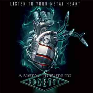 Various - A Metal Tribute To Roxette - Listen To Your Metal Heart download mp3 flac