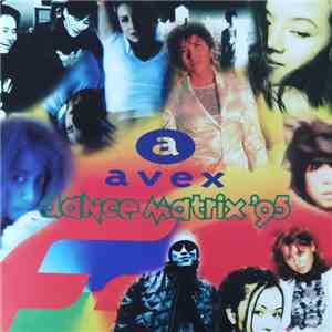 Various - Avex Dance Matrix '95 download mp3 flac