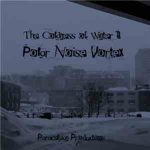 Various - Coldness of Winter II Polar Noise Vortex download mp3 flac