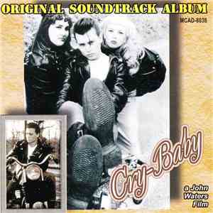 Various - Cry-Baby - Music From The Original Motion Picture Soundtrack download mp3 flac