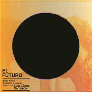 Various - El Futuro download free