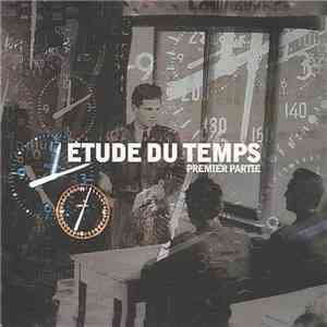 Various - Etude Du Temps - Premier Partie download mp3 flac