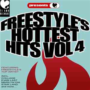 Various - Freestyle's Hottest Hits Vol 4 download mp3 flac