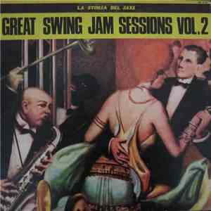 Various - Great Swing Jam Sessions Vol. 2 download free