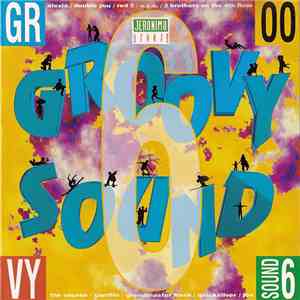 Various - Groovy Sound 6 download free Various - Groovy Sound 6 download mp3 flac