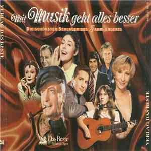 Various - Mit Musik Geht Alles Besser 1-5 (Die Schönsten Schlager Des Jahrhunderts) download mp3 flac