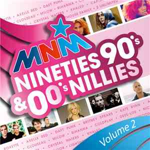 Various - MNM Nineties 90's & 00's Nillies Volume 2 download free