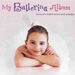 Various - My Ballerina Album download free