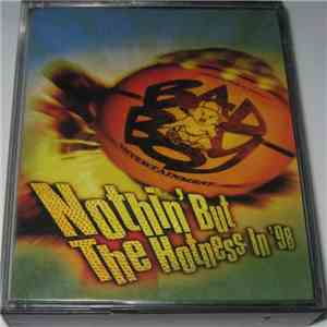 Various - Nothin' But The Hotness In '98 download free