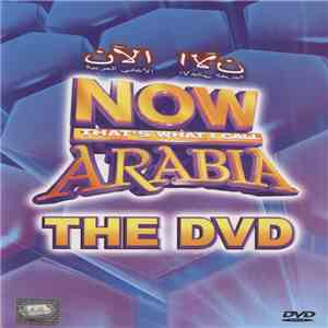 Various - Now That's What I Call Arabia download free