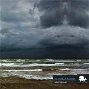Various - Ocean Scenes - Higher Titans download free