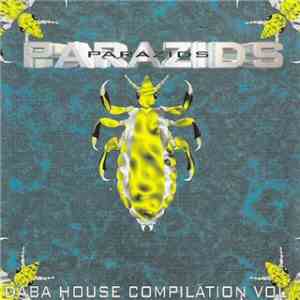 Various - Parazids - Daba House Compilation Vol. 1 download mp3 flac
