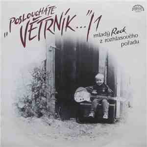 Various - "Posloucháte Větrník…"/1 (Mladý Rock Z Rozhlasového Pořadu) download free