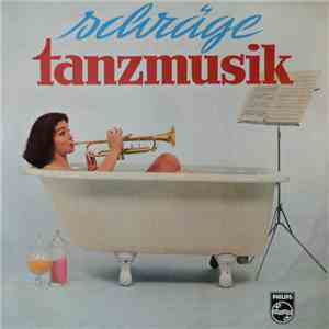 Various - Schräge Tanzmusik download mp3 flac