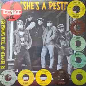 Various - "She's A Pest!" (18 Revved-Up Teen Swingers!) download mp3 flac