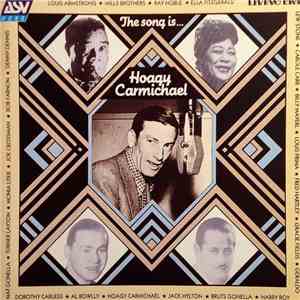 Various - The Song Is … Hoagy Carmichael download mp3 flac