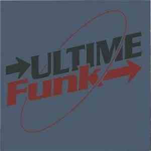 Various - Ultime Funk download free Various - Ultime Funk download mp3 flac