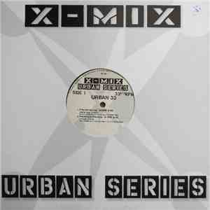 Various - X-Mix Urban Series 33 download free