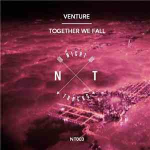 Venture - Together We Fall download free