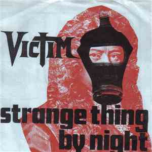 Victim - Strange Thing By Night download free Victim - Strange Thing By Night download mp3 flac