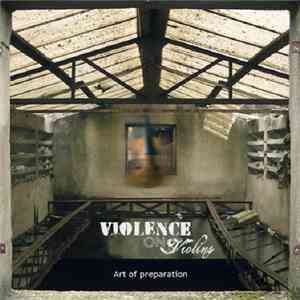 Violence On Violins - Art Of Preparation download free