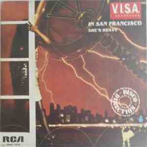 V.I.S.A. - In San Francisco / She's Heavy download mp3 flac