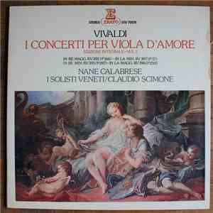 Vivaldi / Nane Calabrese / I Solisti Veneti / Claudio Scimone - I Concerti Per Viola D'Amore - Vol.1 download mp3 flac