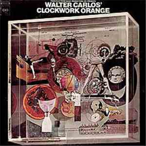 Walter Carlos - Walter Carlos' Clockwork Orange download mp3 flac