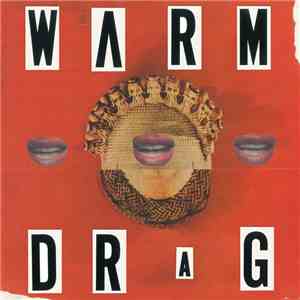 Warm Drag - Warm Drag download mp3 flac