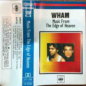 Wham! - Music From The Edge Of Heaven download mp3 flac