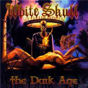 White Skull - The Dark Age download mp3 flac