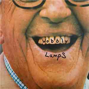 Wobbly Lamps - Wobbly Lamps download free Wobbly Lamps - Wobbly Lamps download mp3 flac