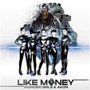 Wonder Girls Feat. Akon - Like Money download mp3 flac