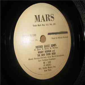 Woody Herman And The New Third Herd - Mother Goose Jumps / I'm Making Up For Lost Time download mp3 flac