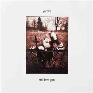 Yacobs - Still Love You download free