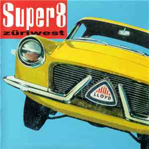 Züriwest - Super8 download free Züriwest - Super8 download mp3 flac